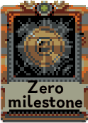 Zero milestone