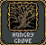 Hungry grove